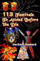 113 Festivals To Attend Before You Die