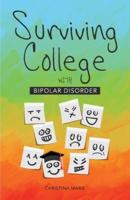 Surviving College With Bipolar Disorder