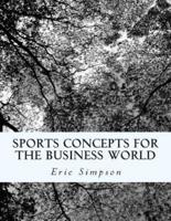 Sports Concepts for the Business World