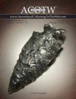 2013-2014 ACOTW Annual Edition ARROWHEAD Collecting On The Web Volume V & VI