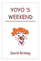 Yo-Yo's Weekend