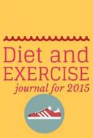 Diet and Exercise Journal 2015