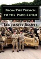From the Trench to the Park Bench