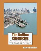 The Railfan Chronicles, Chesapeake and Ohio Railway & Norfolk and Western Railway in Michigan, 1975 to 2000