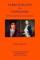 Fabre d'Olivet Vs Napoleon