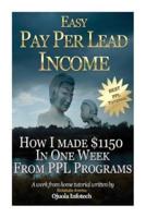Easy Pay Per Lead Income