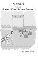 Megan and the Radio One Beach Party: A Spirit Guide, A Ghost Tiger, and One Scary Mother!