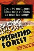 Les 150 Meilleurs Films Noir Et Blanc De Tous Les Temps