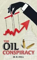 The Oil Conspiracy