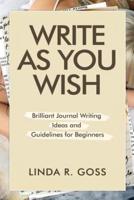 Write as You Wish