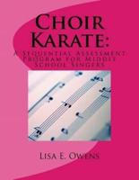 Choir Karate