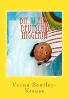 Die Kleine Deutsche Niggerin