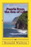 Pearls from the Sea of Life