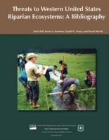 Threats to Western United States Riparian Ecosystems