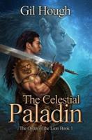 The Celestial Paladin