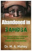 Abandoned in Sambisa
