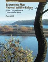 Sacramento River National Wildlife Refuge Comprehensive Conservation Plan