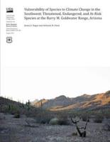 Vulnerability of Species to Climate Change in the Southwest
