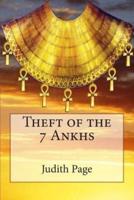 Theft of the 7 Ankhs