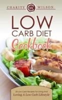 Low Carb Diet Cookbook