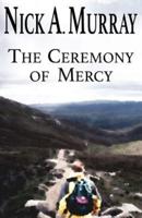 The Ceremony of Mercy