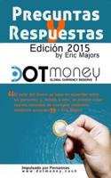 Dot Money La Moneda De Reserva Global Preguntas Y Respuestas