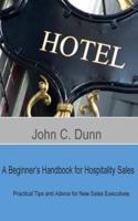 A Beginner's Handbook for Hospitality Sales