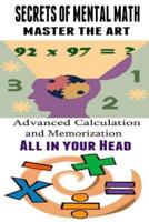 Secrets of Mental Math - Master The Art