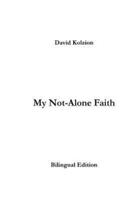 My Not-Alone Faith