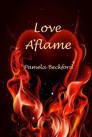 Love Aflame