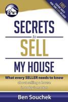 Secrets to Sell My House