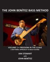 The John Benitez Bass Method, Vol. 1