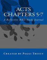 Acts, Chapters 5-7