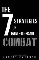 The Seven Strategies of Hand to Hand Combat