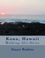 Kona, Hawaii, Walking Alii Drive