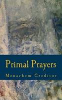 Primal Prayers