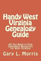 Handy West Virginia Genealogy Guide