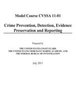 Crime Prevention, Detection, Evidence Preservation and Reporting