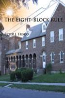 The Eight-Block Rule