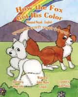 How the Fox Got His Color Bilingual Nepali English