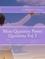 More Quantum Power Questions Vol. I