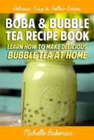 Boba & Bubble Tea Recipe Book