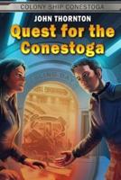 Quest for the Conestoga