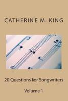 20 Questions for Songwriters