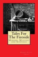 Tales for the Fireside