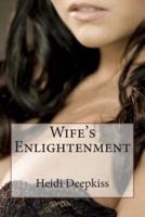 Wife's Enlightenment