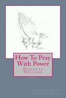 How To Pray With Power