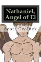 Nathaniel, Angel of El