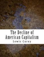 The Decline of American Capitalism