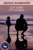 Letters to Daniel
